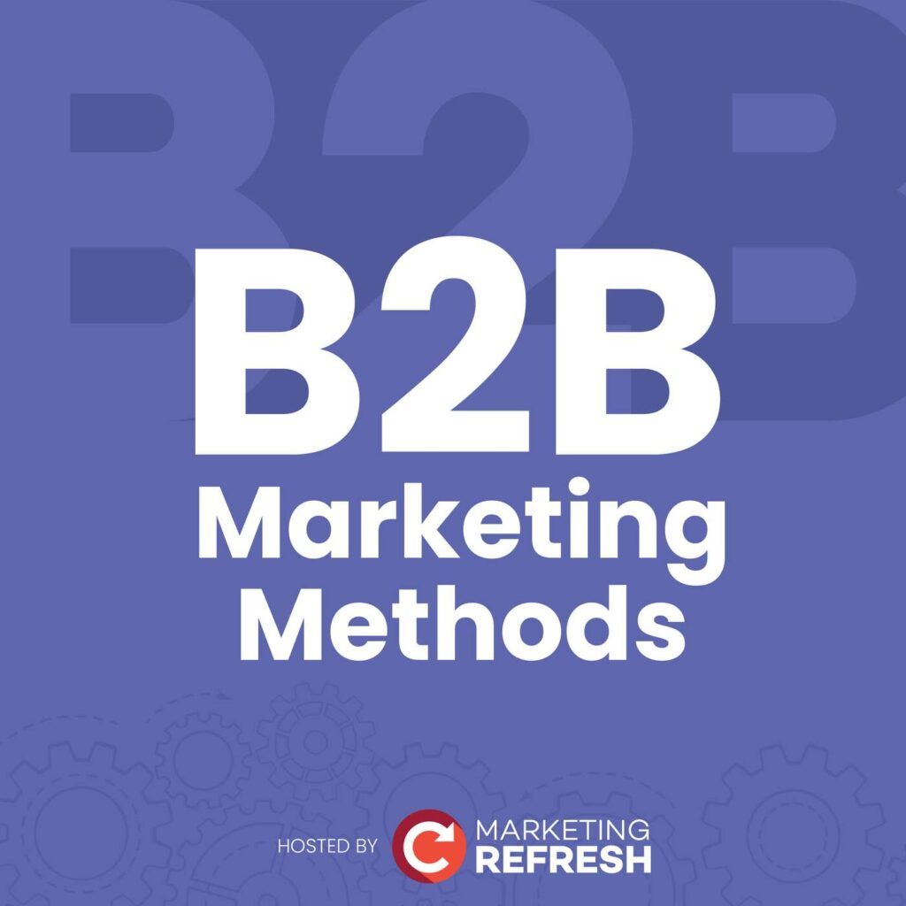 B2B Marketing Methods Graphic