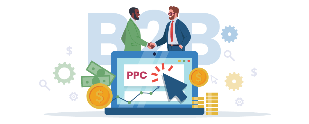 Illustration of using Pay-Per-Click advertising to support B2B business transactions